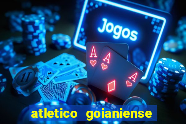 atletico goianiense ao vivo